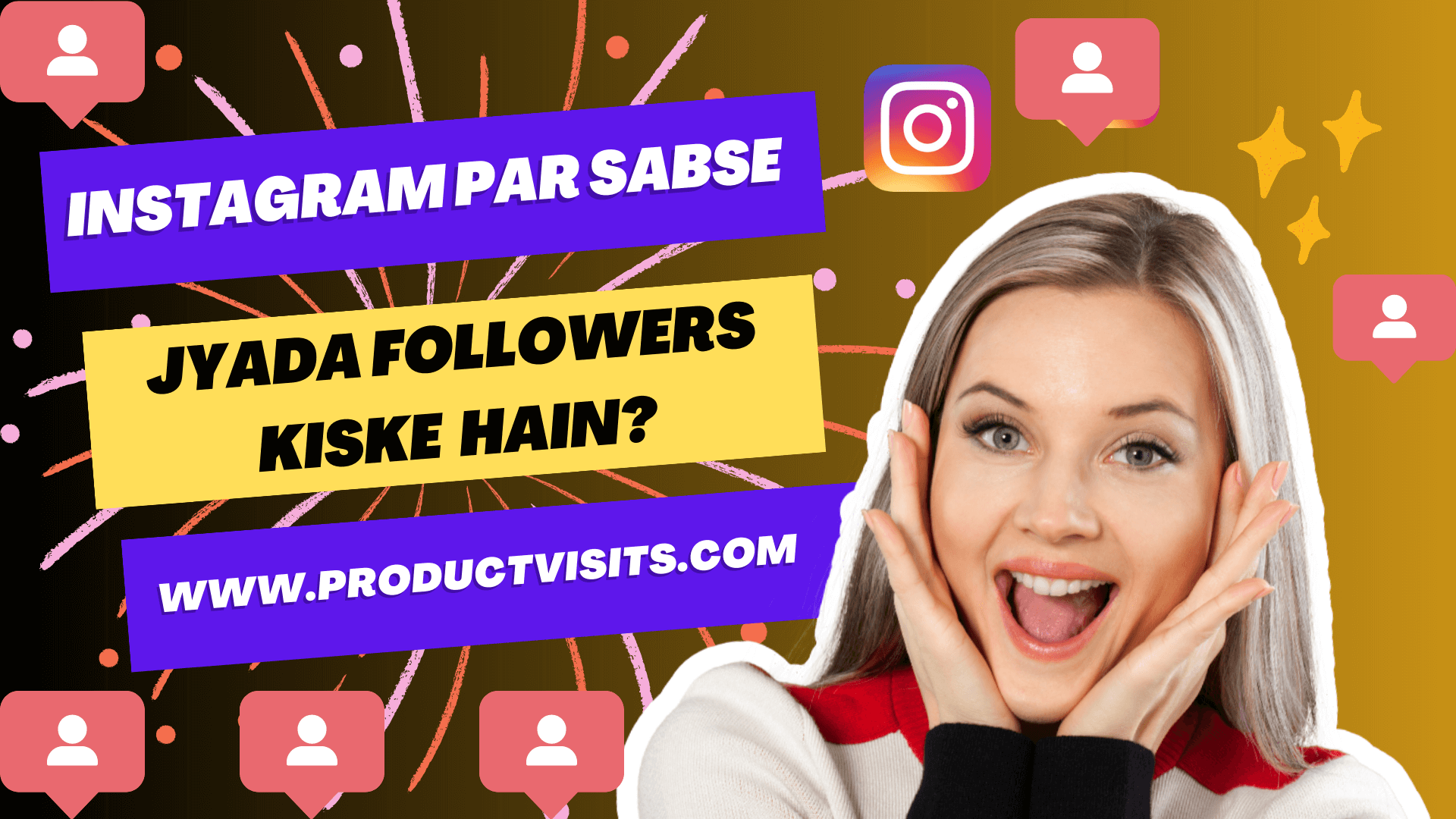 Instagram Par Sabse Jyada Followers Kiske Hain