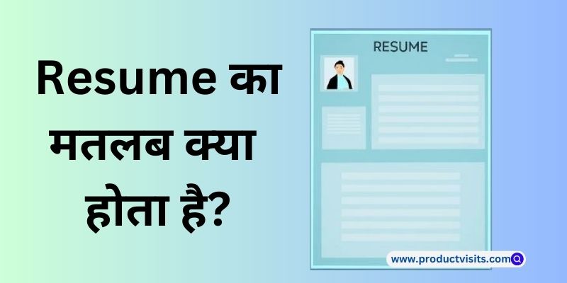 Resume Meaning In Hindi